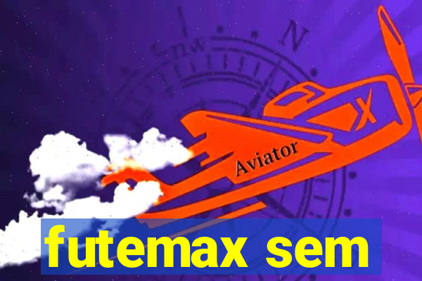 futemax sem